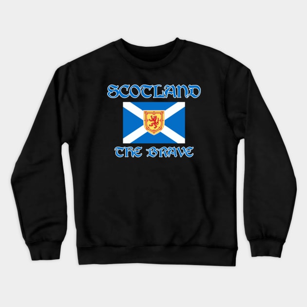 Scotland the brave Crewneck Sweatshirt by BigTime